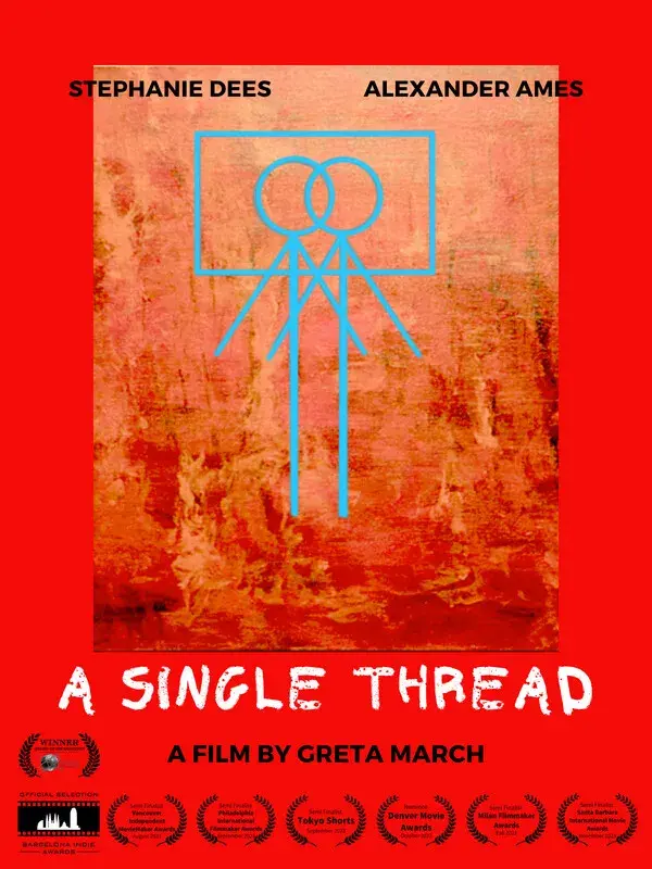 Film poster of A Single Thread by Greta March